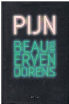 Beau van Erven Dorens = Pijn NIEUW ! - 0