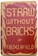 Straw Without Bricks 1937 E.M. Delafield - Rusland USSR - 1 - Thumbnail