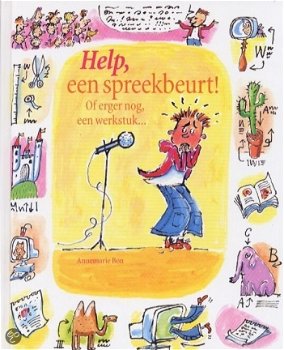 Annemarie Bon - Help, Een Spreekbeurt ! (Hardcover/Gebonden) - 1