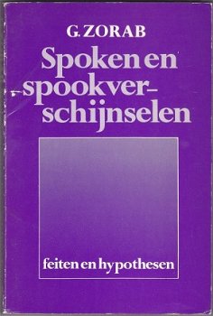 G. Zorab: Spoken en spookverschijnselen - 1