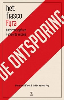 De ontsporing - Het fiasco FYRA - 1