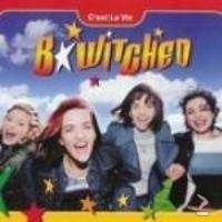 B*Witched - C'est La Vie 2 Track CDSingle - 1