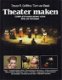 THEATER MAKEN, complete handleiding voor spel en techniek - 1 - Thumbnail