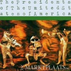 The Presidents Of The United States Of America - The Presidents Of The United States Of America - 1