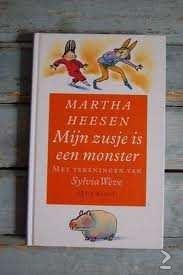 Martha Heesen - Mijn Zusje Is Een Monster (Hardcover/Gebonden) - 1