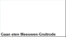 Gaan eten Meeuwen-Gruitrode