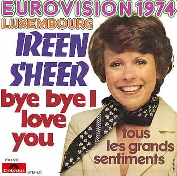 Eurovision Songcontest 1974 LUX: Ireen Sheer - Bye bye I love you - 1