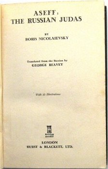 Aseff The Russian Judas 1934 Nicolaievsky Azef Rusland spion - 3