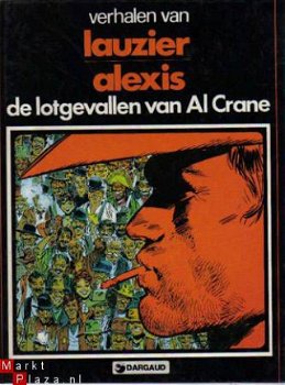Lauzier Alexis De lotgevallen van Al Crane hardcover - 1