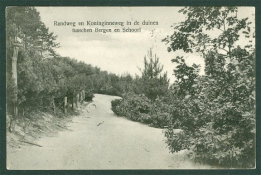 BERGEN-SCHOORL Randweg en Koninginneweg in de duinen (Bergen) - 1