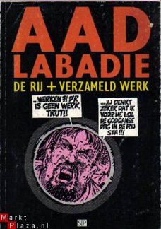 Aad Labadie De rij + Verzameld werk