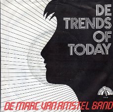 De Marc van Amstel Band : De Trends Of Today (1984)