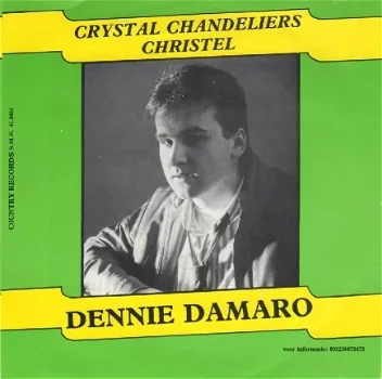 Dennie Damaro : Chrystal Chandeliers (1988) - 1