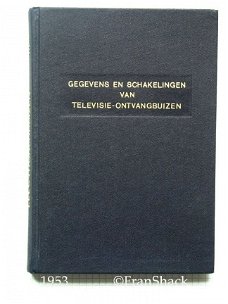 [1953] Gegevens en schakelingen van TV-ontvangbuizen, Jager, Philips