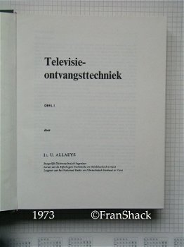 [1973-74] Televisie-ontvangsttechniek Dl.1 en Dl.2, Allaeys, Indus - 3