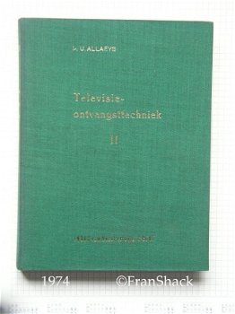 [1973-74] Televisie-ontvangsttechniek Dl.1 en Dl.2, Allaeys, Indus - 6