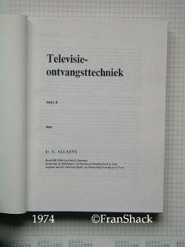 [1973-74] Televisie-ontvangsttechniek Dl.1 en Dl.2, Allaeys, Indus - 7