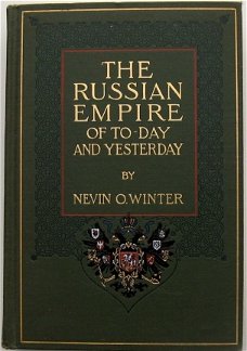The Russian Empire of To-Day and Yesterday 1913 Rusland