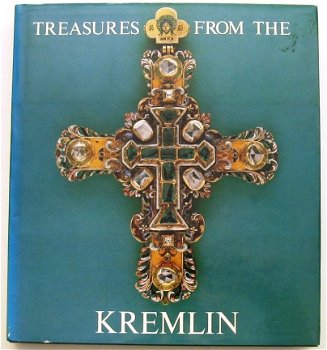 Treasures From the Kremlin HC (Toegepaste) Kunst Rusland - 1