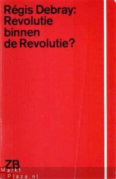 Revolutie binnen de Revolutie? Gewapende strijd en politieke - 1