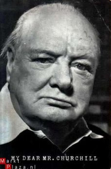 My dear mr. Churchill