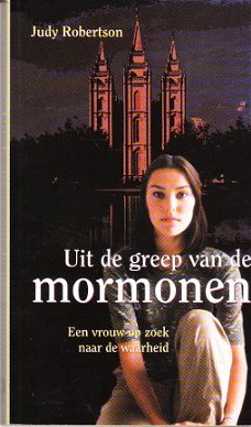 Uit de greep van de mormonen door Judy Robertson