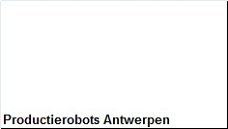 Productierobots Antwerpen