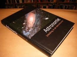 ASTRONOMIE Inleiding In De Sterrenkunde (Hardcover/Gebonden) - 1
