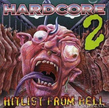 Hardcore 2 (Hitlist From Hell) - 1