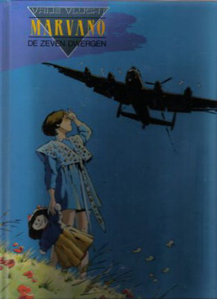 Marvano De zeven dwergen hardcover vrije vlucht - nr. 1
