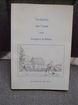 Verhaelen uut 't land van haogten en hillen dialect Ouddorp K. Kastelein en A.H. Tanis - 1