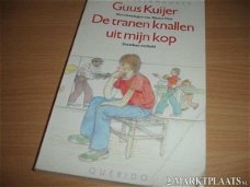 Guus Kuijer - De Tranen Knallen Uit Mijn Kop