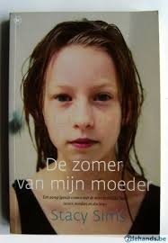 Stacy Sims - De Zomer Van Mijn Moeder - 1