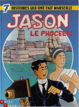 Histoires Qui ont fait marseille Jason Le Phoceen hardcover - 0