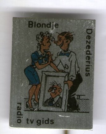 Radio TVgids Blondje Dezederius blik speldje ( BOEK 1 NR_131 ) - nr. 1