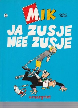 Mik 2 - Ja zusje nee zusje - nr. 1