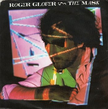 Roger Glover : The Mask (1984) - 1