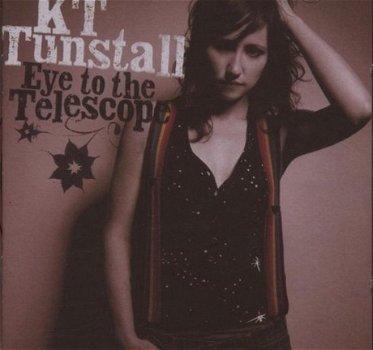 Kt Tunstall - Eye To The Telescope - 1
