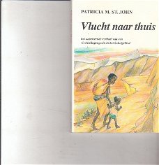 Vlucht naar thuis door Patricia M. St. John