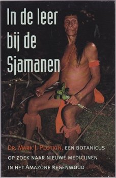 Mark J. Plotkin: In de leer bij de Sjamanen - 1