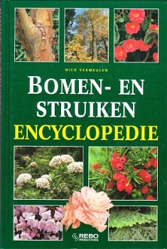 Bomen- en struikenencyclopedie door Nico Vermeulen - 1