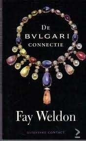 Fay Weldon - De Bulgari Connectie - 1