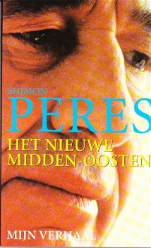 Het nieuwe midden-oosten door Shimon Peres - 1