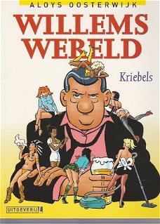 Willems Wereld - Kriebels ( Met tekening en handtekening van Aloys Oosterwijk )