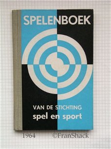 [1964] Spelenboek van de Stichting Spel en Sport
