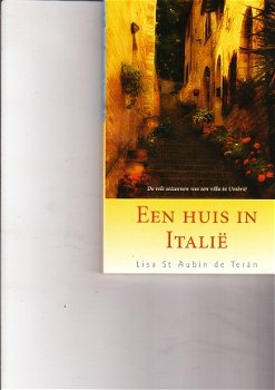 Een huis in Italië door Lisa St Aubin de Teran - 1