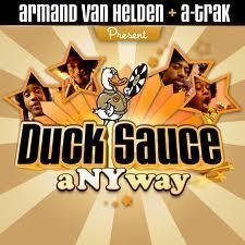 Armand Van Helden - Anyway Duck Sauce 3 Track CDsingle (Nieuw) - 1