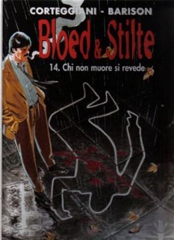 Bloed en Stilte 14 Chi Non muore si revede hardcover - 0