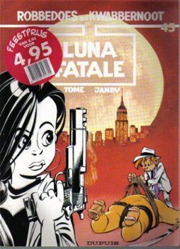 Robbedoes en Kwabbernoot 45 Luna Fatale - 1