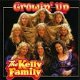 The Kelly Family - Growin' Up (CD) - 1 - Thumbnail